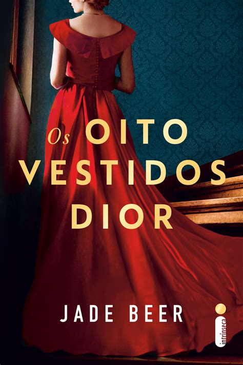 Os Oito Vestidos de Dior .